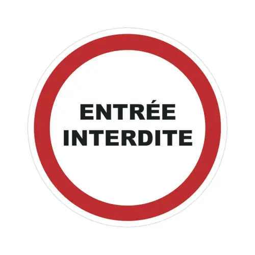 Panneau PVC rond adhésif ø 280mm Entrée interdite