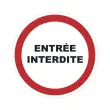 Panneau PVC rond adhésif ø 280mm Entrée interdite