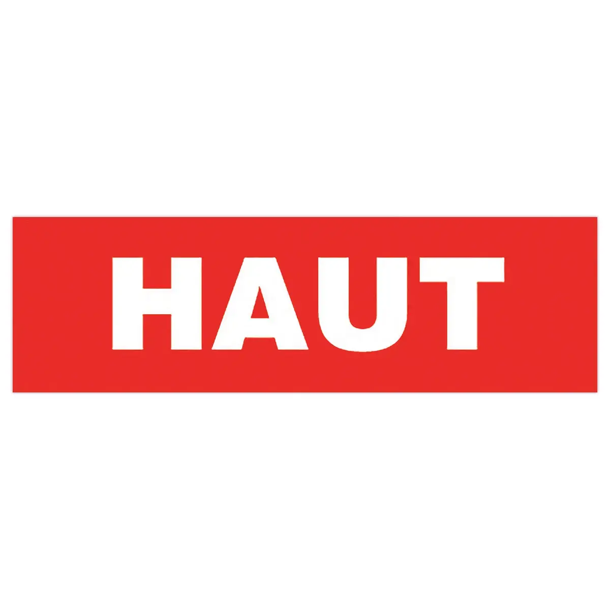 Rouleau de 1000 &eacute;tiquettes de signalisation "HAUT" L150xH 42,5 mm 